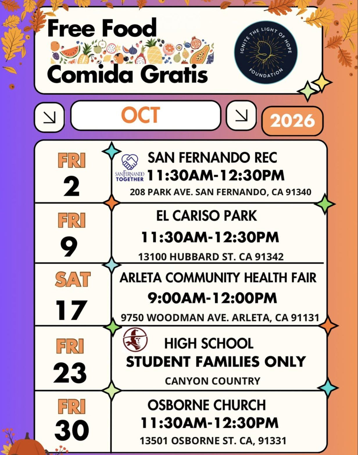 Free Food / Comida Gratis, October 2026: Fri Oct 2 San Fernando Rec Park; Fri Oct 9 El Cariso Park; Sat Oct 17 Arleta Community Health Fair; Fri Oct 23 Canyon Country high school (student families only); Fri Oct 30 Osborne Church.